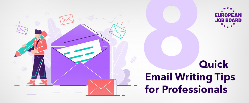 Best 8 Quick Email Writing Tips for Professionals