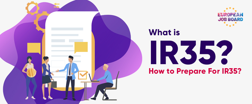 What is IR35? How to Prepare For IR35?